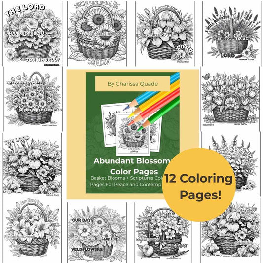 Bloom & Abide: Faith-Inspired Floral Coloring Page Collection