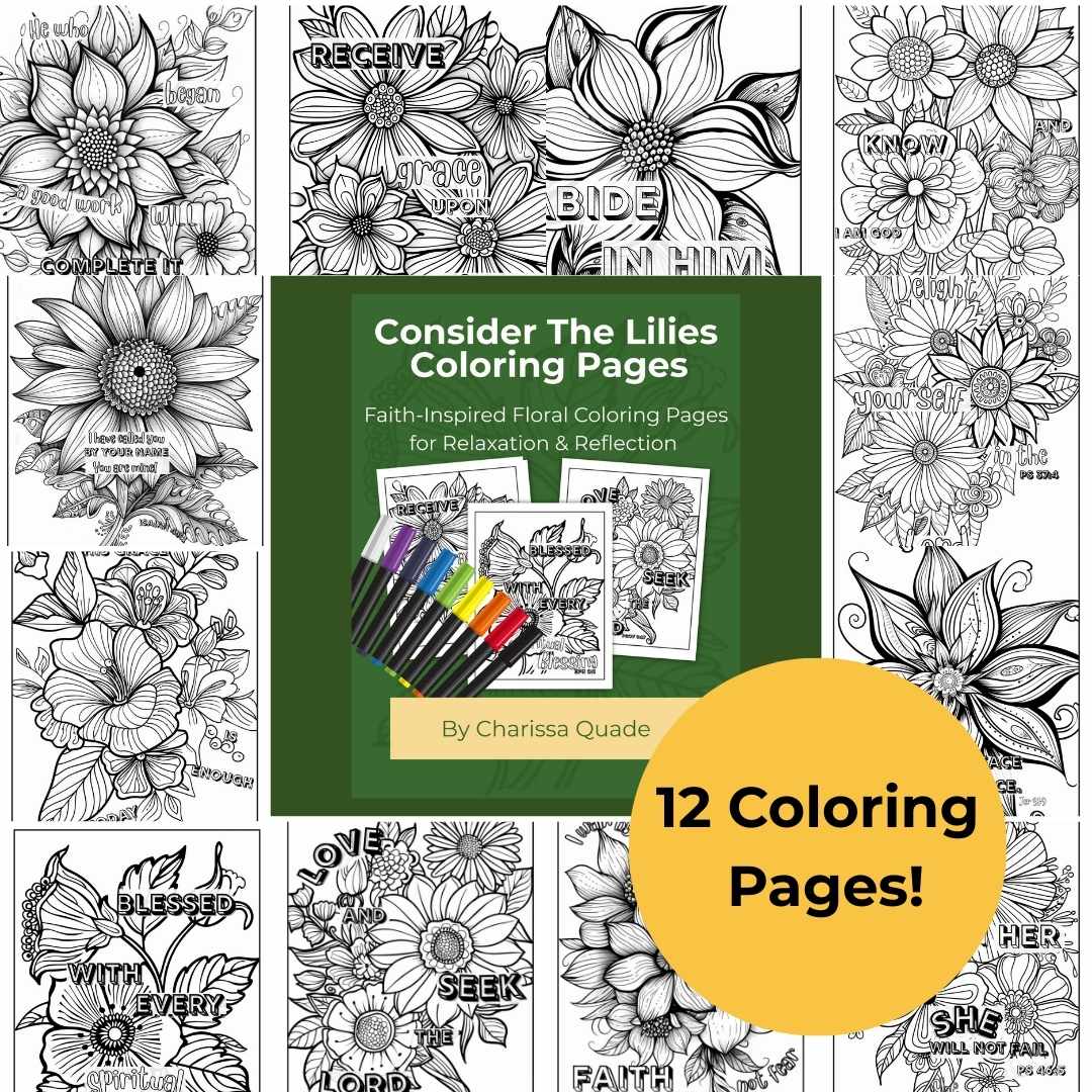 Consider the Lilies- Faith-Inspired Floral Coloring Pages for Relaxation & Reflection