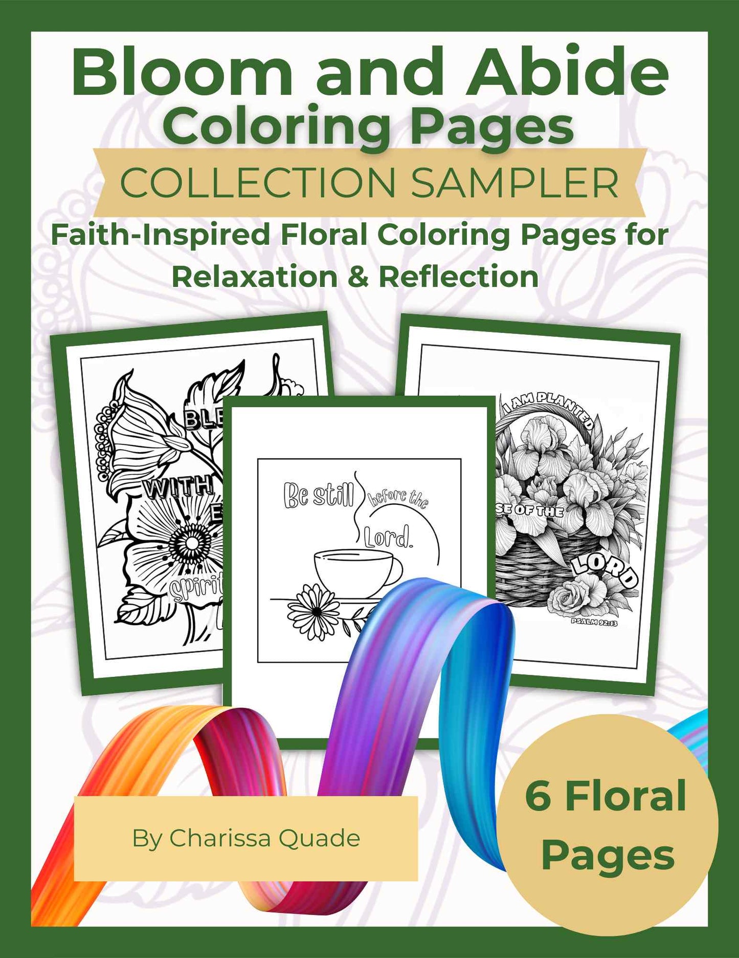 Sampler: Bloom + Abide Faith-Inspired Floral Coloring Pages