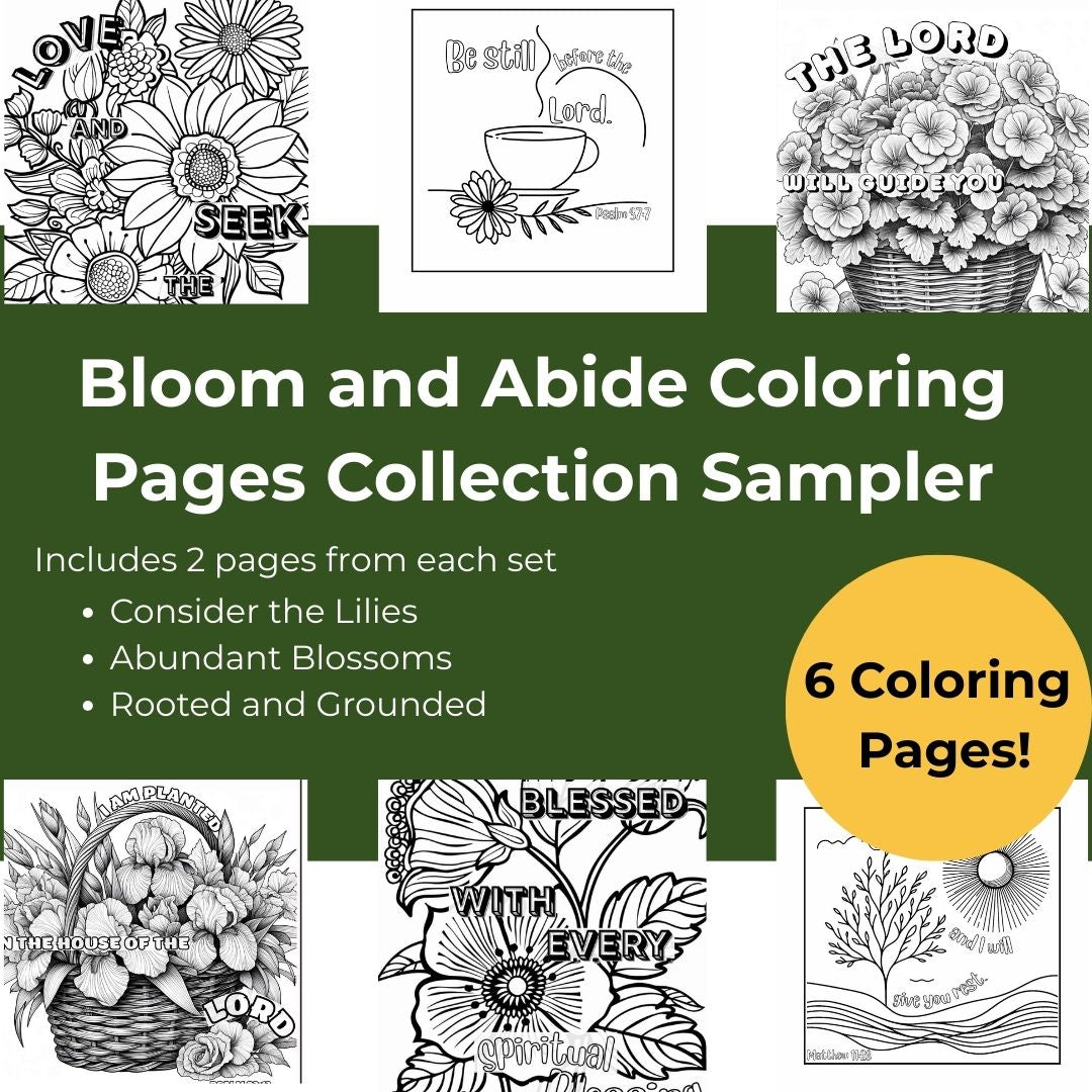 Sampler: Bloom + Abide Faith-Inspired Floral Coloring Pages